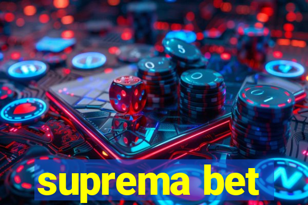 suprema bet